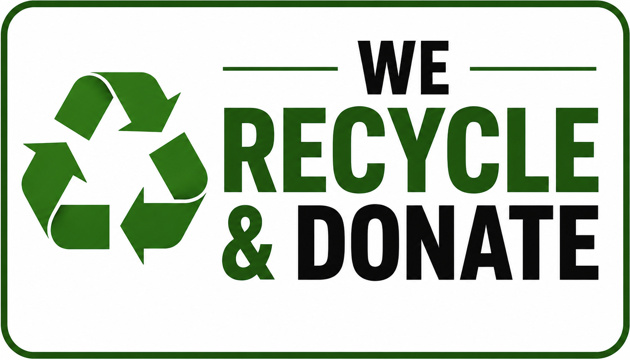 We Recycle and Donate